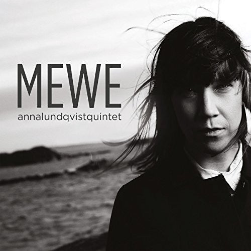 Anna Lundqvist Quintet - Mewe [CD]