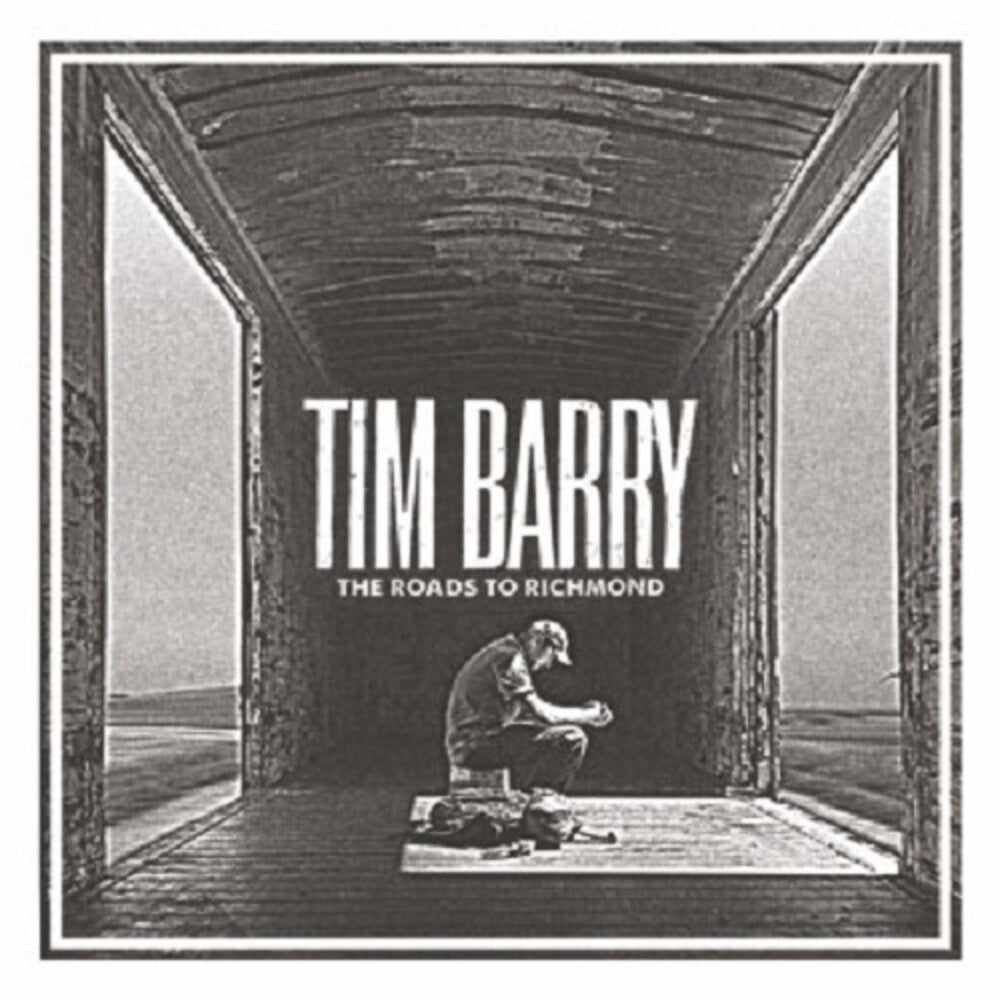 Tim Barry - The Roads To Richmond [LP] Vinyl Record