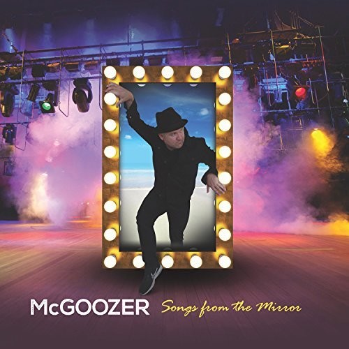 Mcgoozer - Songs From The Mirror [CD]