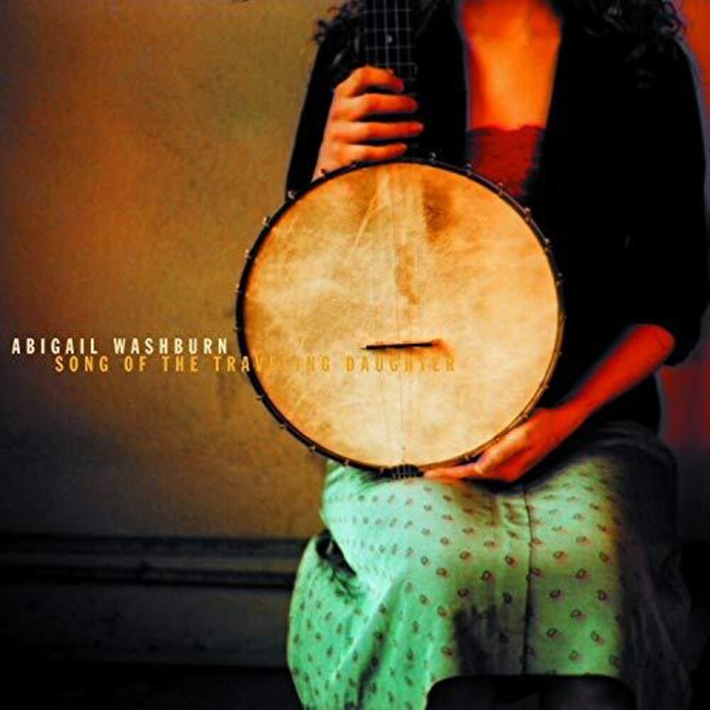 Abigal Washburn - Song Of The Traveling Daughter [CD]