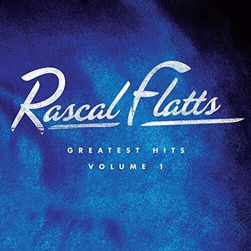 Rascal Flatts - Greatest Hits Volume 1 - Vinyl Record