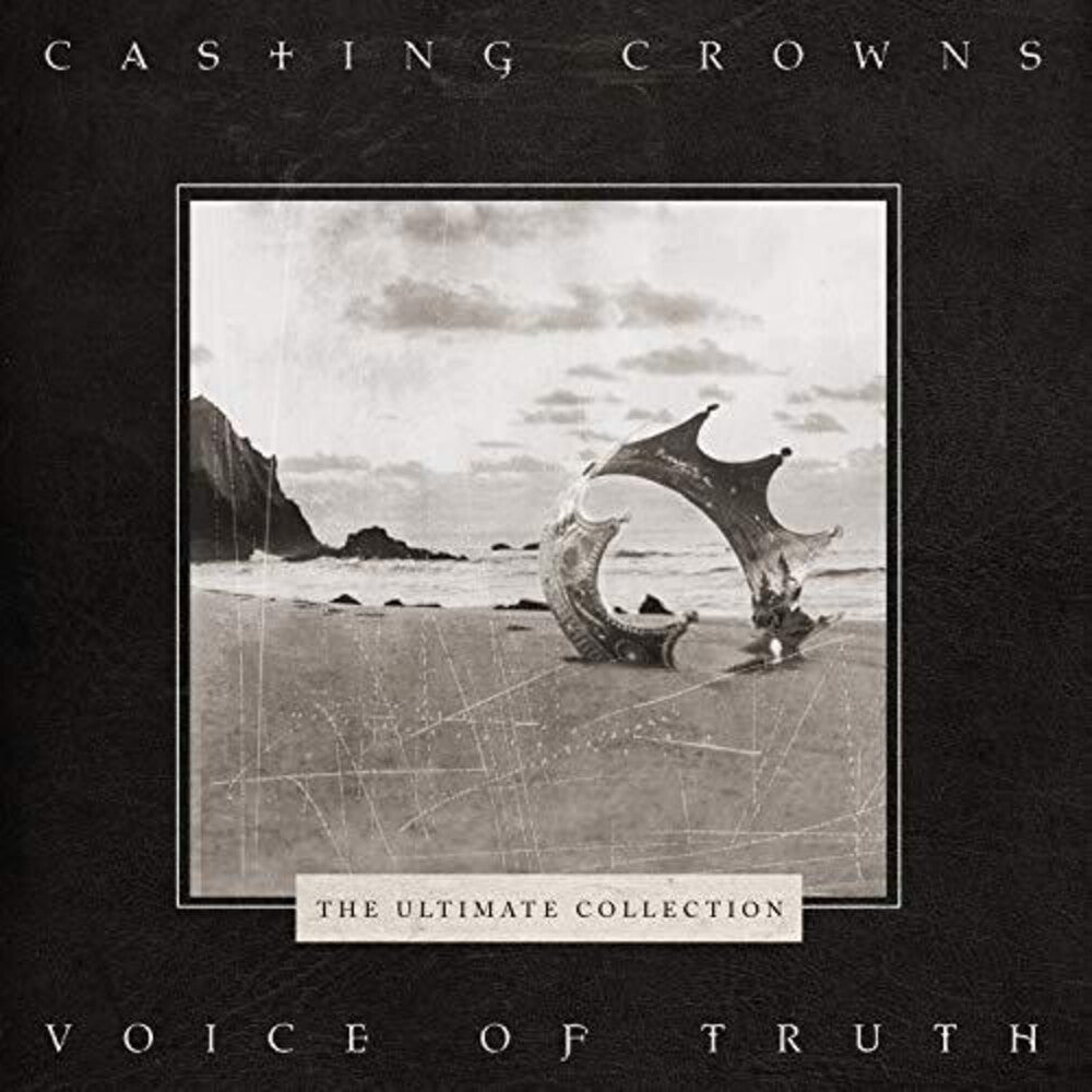 Casting Crowns - Voice Of Truth: The Ultimate Collection [CD]