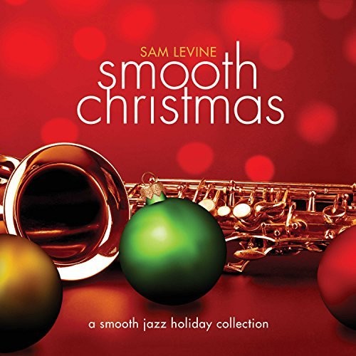 Sam Levine - Smooth Christmas [CD]