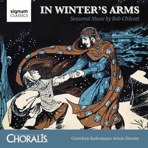 Bennett - Seasonal Music By Bob Chilcott [CD]