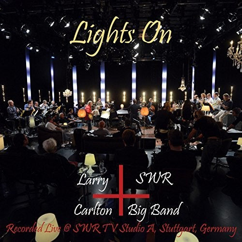 Larry Carlton & Swr Big Band - Larry Carlton And Swr Big Band [CD]