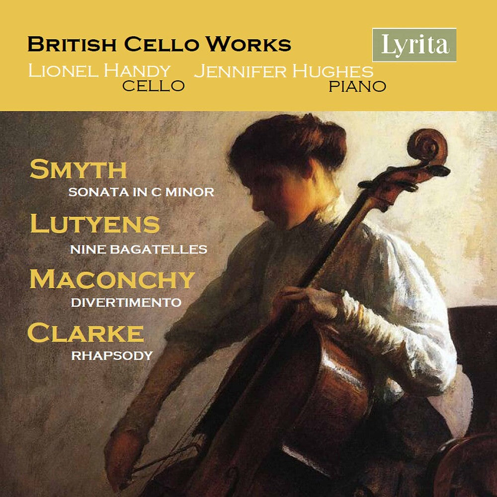 Clarke / Handy / Hughes - British Cello Works [CD]