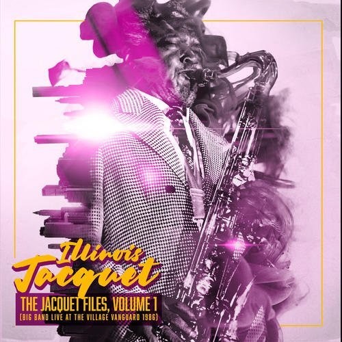 Illinois Jacquet - Jacquet Files 1 (big Band Live At The Village) [CD]