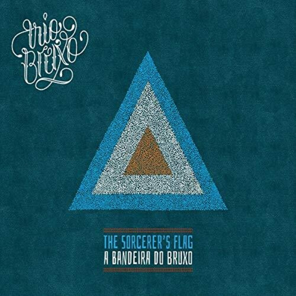 Trio Bruxo - The Sorcerer's Flag (A Bandeira Do Bruxo) [CD]
