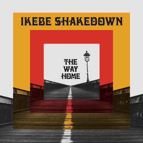 Ikebe Shakedown - The Way Home [LP] Vinyl Record