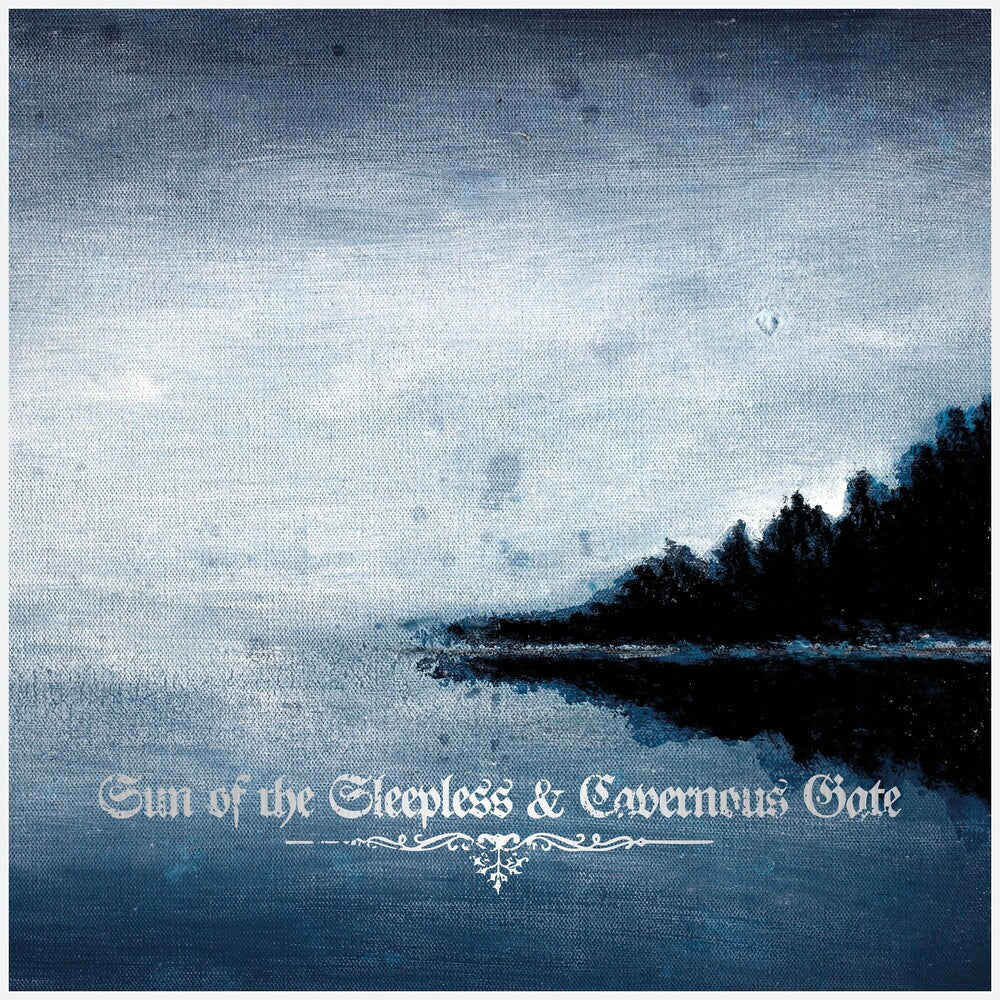 Sun Of The Sleepless / Cavernous Gate - Sun Of The Sleepless / Cavernous Gate [Digipak]