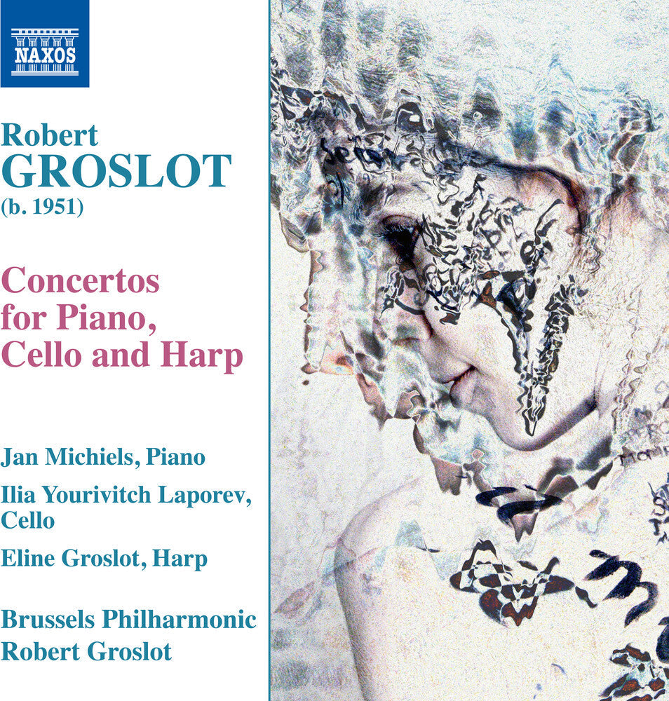 Groslot / Brussels Philharmonic Orch / Groslot - Three Concertos [CD]