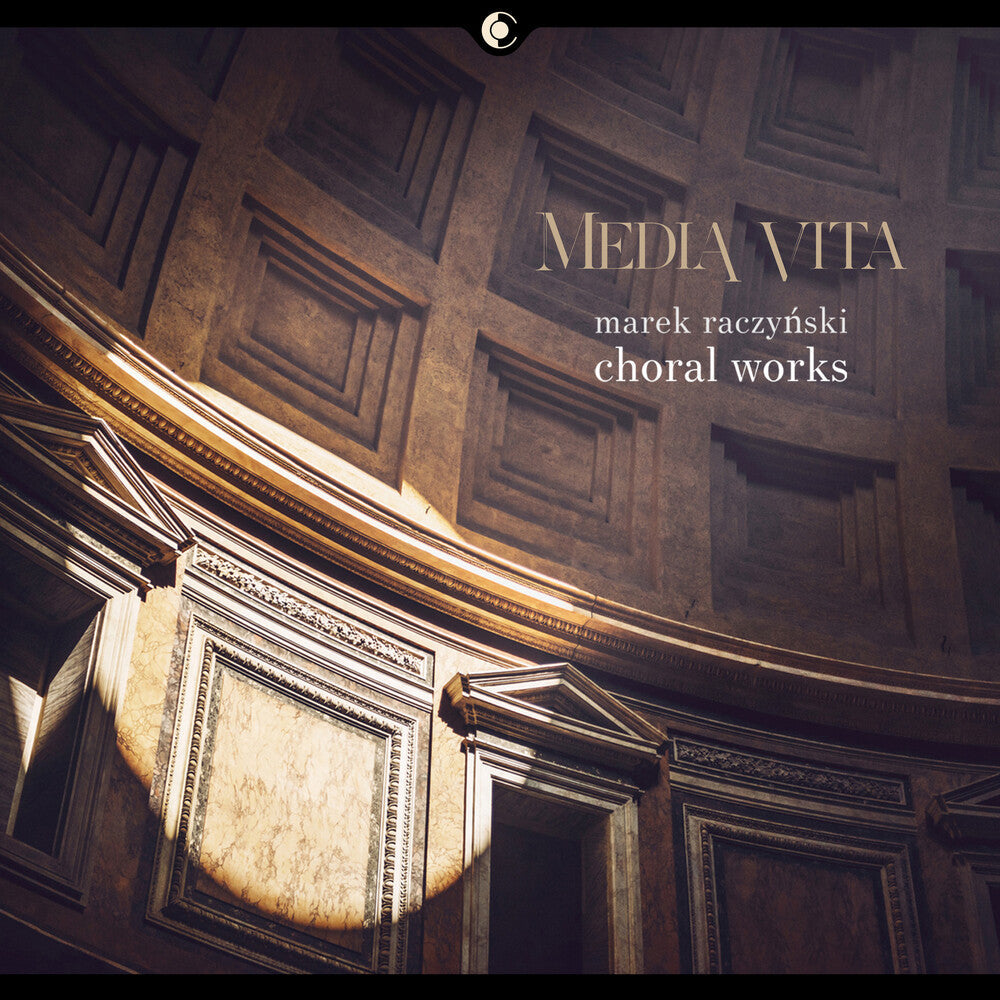 Raczynski / Poznan Chamber Choir - Media Vita [CD]