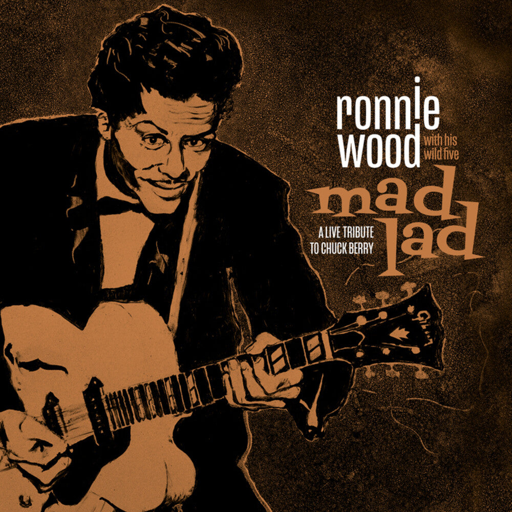 Ronnie Wood & His Wild Five - Mad Lad: A Live Tribute To Chuck Berry [LP] Vinyl Record