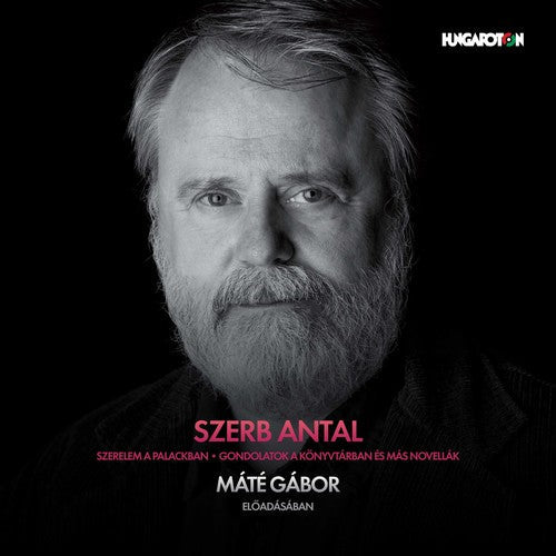 Antal Szerb - Szerb Antal Novellak [CD]