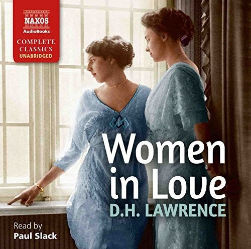 Lawrence, D.H. - Women In Love [CD]