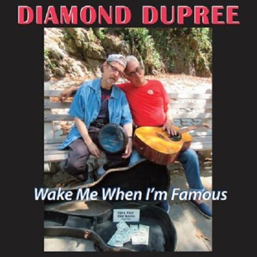Diamond Dupree - Wake Me When I'm Famous [CD]
