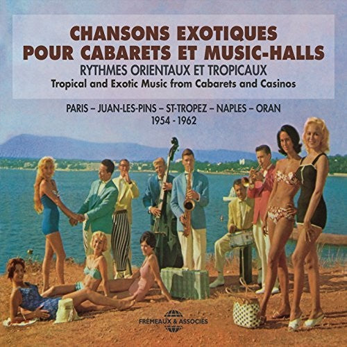 Various Artists - Chansons Exotiques Pour Cabarets Et Music Halls (Various Artists) [CD]