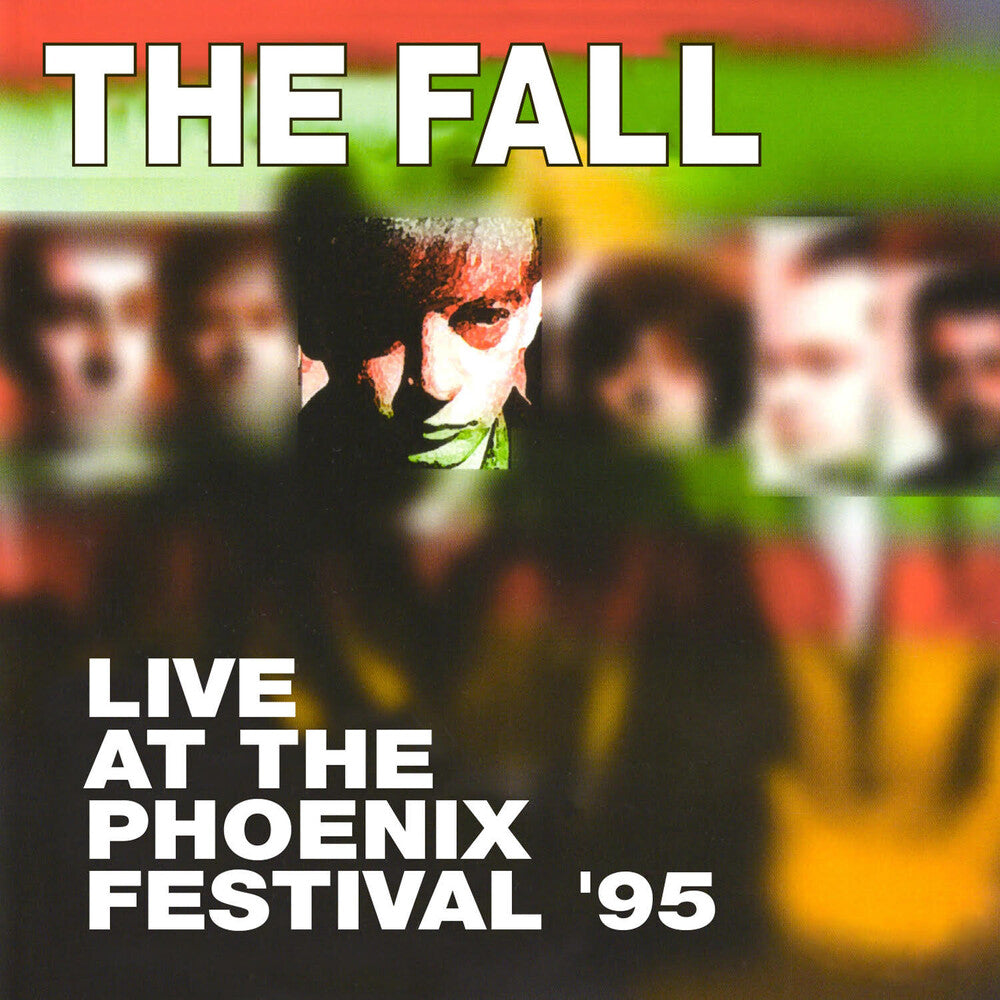 The Fall - Live At The Phoenix Festival 1995 [CD]
