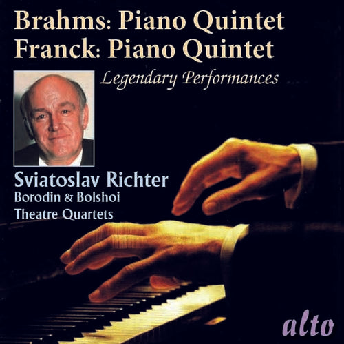 Sviatoslav Richter / Borodin Quartet - Brahms: Piano Quintet Op.34 & Franck: Piano Quintet [CD]