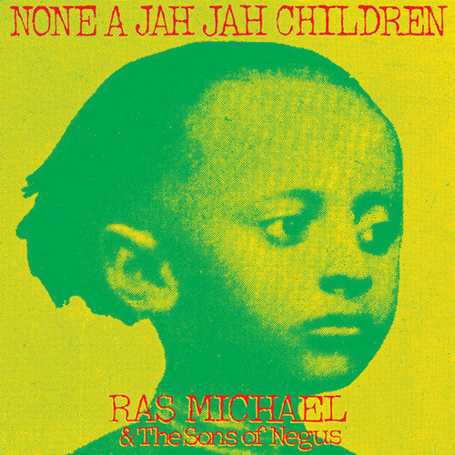 Ras Michael & The Sons Of Negus - None A Jah Jah Children [CD]