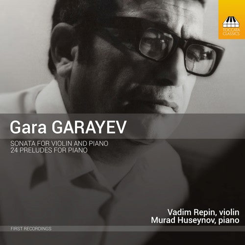 Karayev / Repin / Huseynov - Violin Sonata & 24 Preludes for Piano [CD]