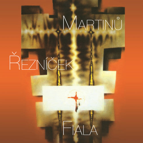 Fiala / Meliskova / Fiala - Martinu / Reznicek / Fiala [CD]