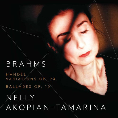 Brahms / Akopian-Nelly Tamarina - Handel Variations & 4 Ballads [CD]