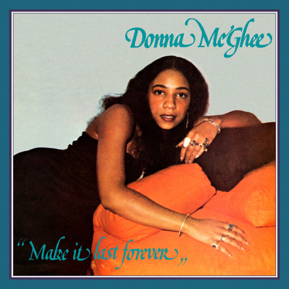 Donna Mcghee - Make It Last Forever [LP] Vinyl Record