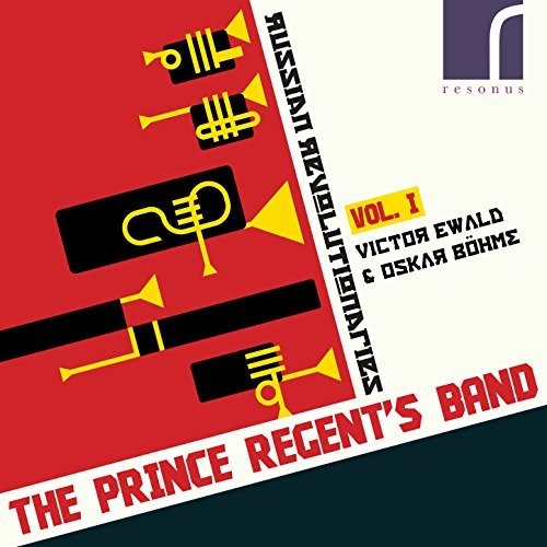 The Prince Regent's Band - Russian Revolutionaries 1 [CD]