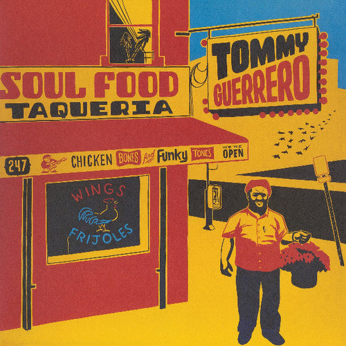 Guerrero,tommy - Soul Food Taqueria - Vinyl Record