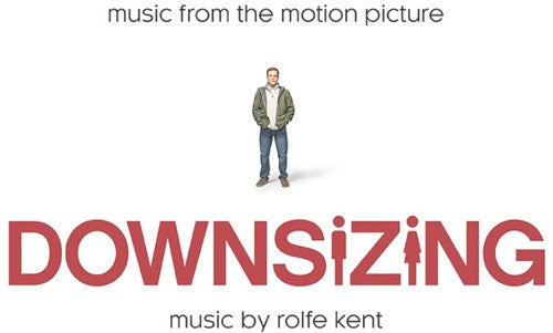 Downsizing [Movie] - Downsizing (Music From the Motion Picture)
