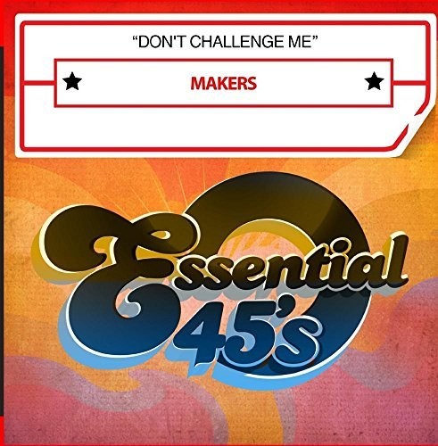 Makers - Makers Don't Challenge [CD]