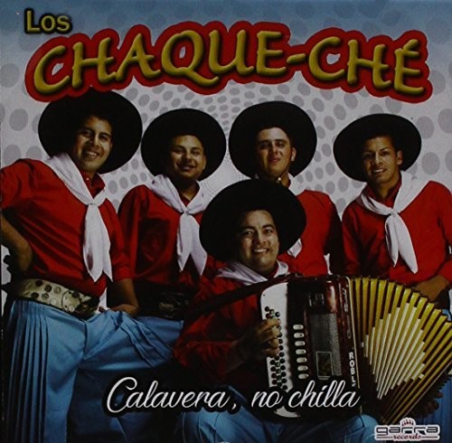 Los Chaque-che - Calavera No Chilla [CD]