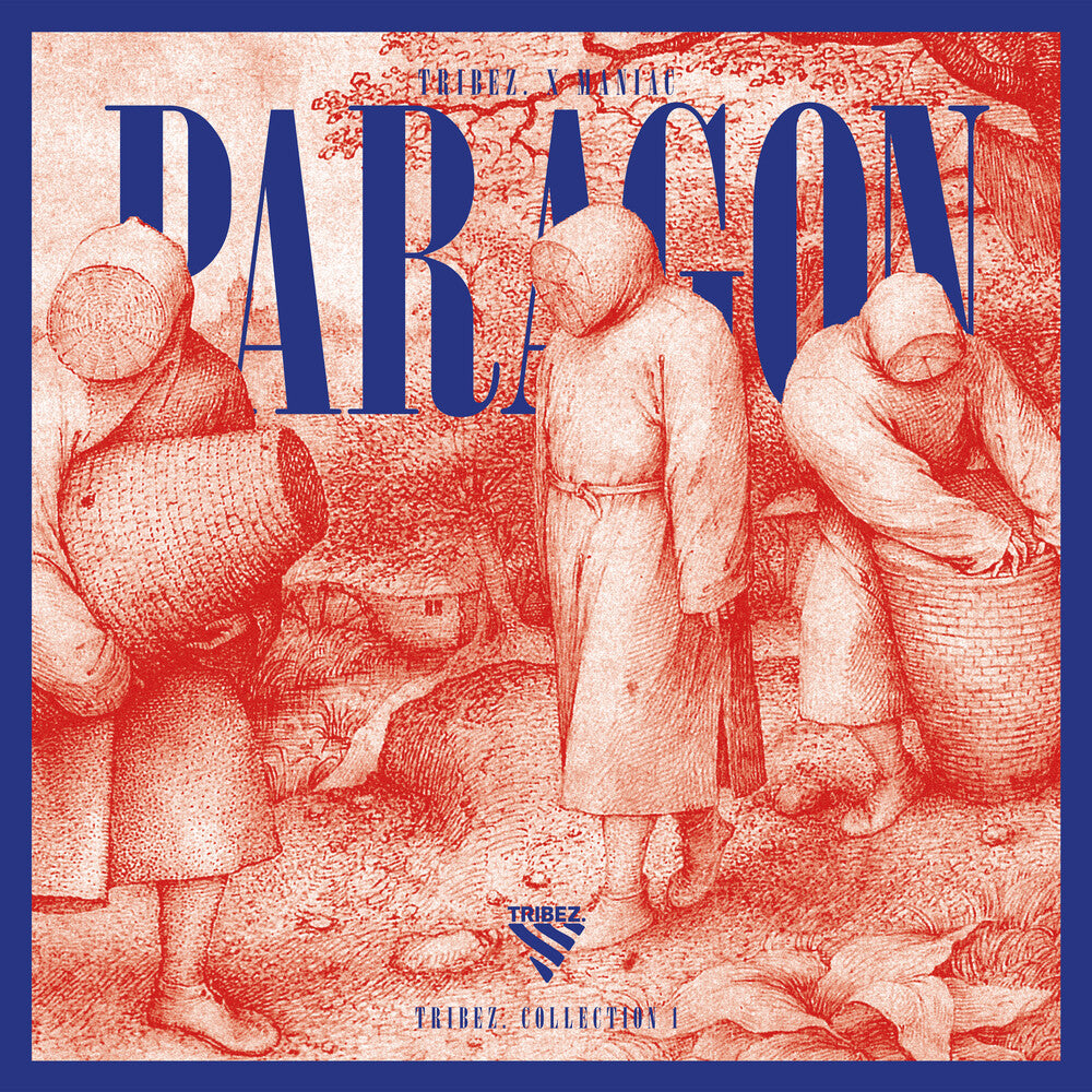Tribez X Maniac - Paragon Collection 1 [LP] Vinyl Record