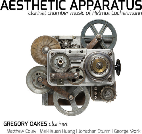 Gregory Oakes - Clarinet Chamber Music of Helmut Lachenmann [CD]
