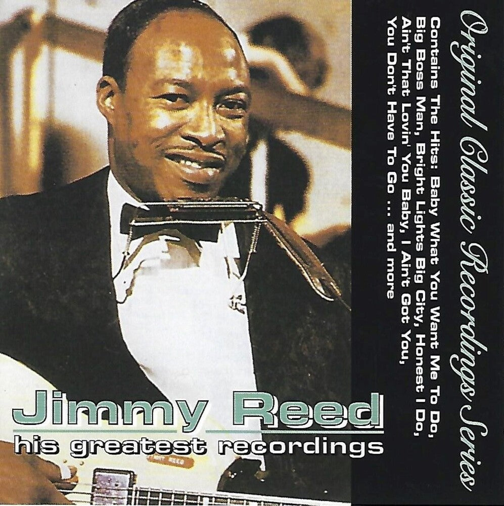 Jimmy Reed - His Greatest Recordings - Original Classic Series [CD]