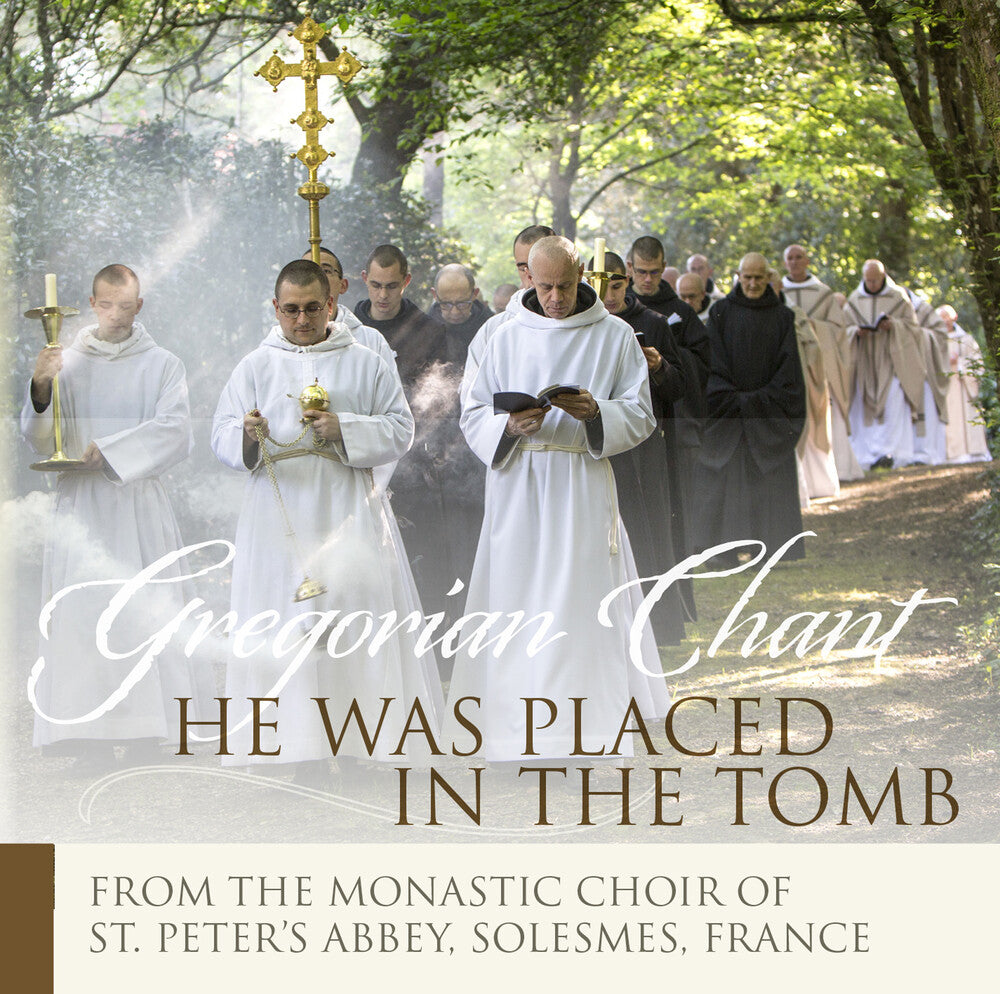 Monastic Choir Solesmes - He Was Placed in the Tomb [CD]
