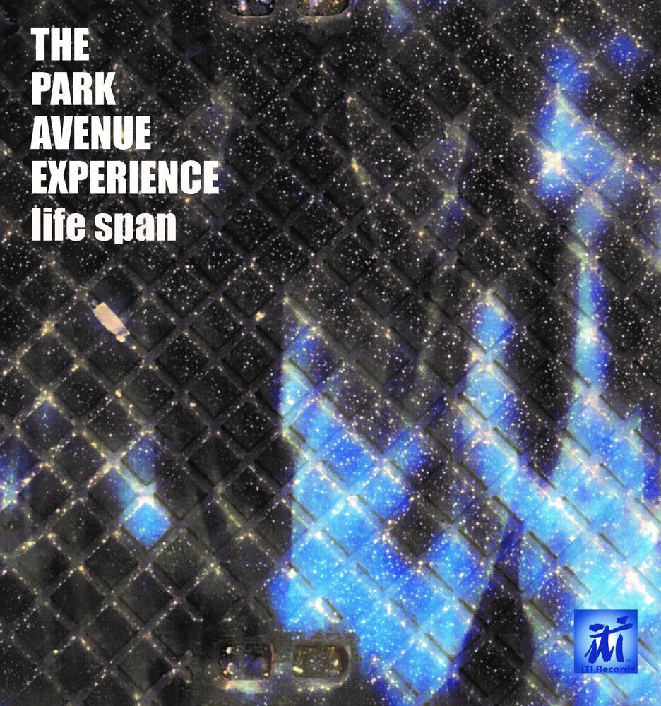 Park Avenue Experience - Life Span [CD]