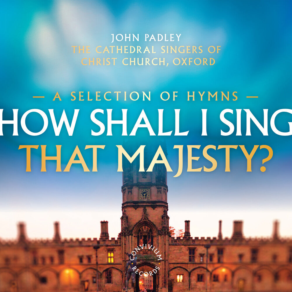 How Shall I Sing That Majesty / Various - How Shall I Sing That Majesty / Various [CD]