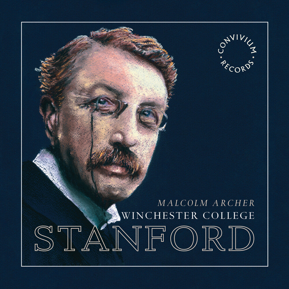 Stanford / Winchester College Chapel Choir - Choral Music [CD]