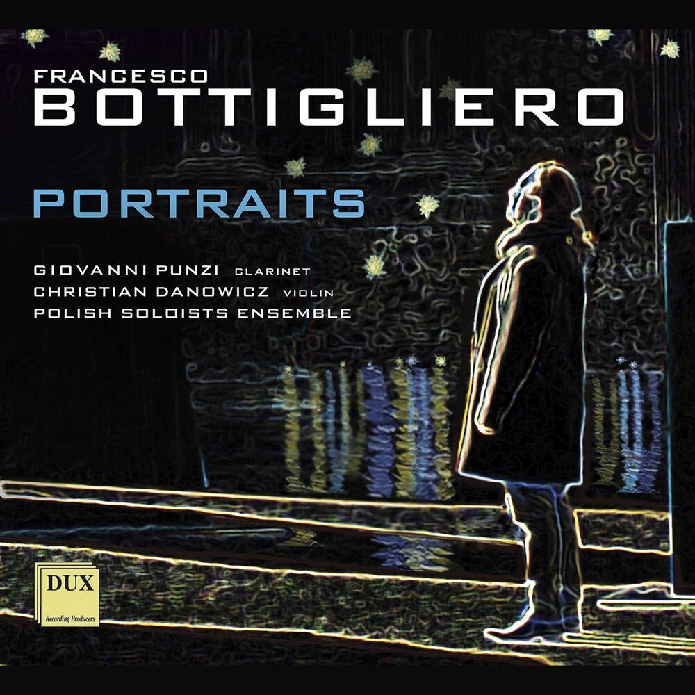Bottigliero / Punzi / Polish Soloists Ensemble - Portraits [CD]