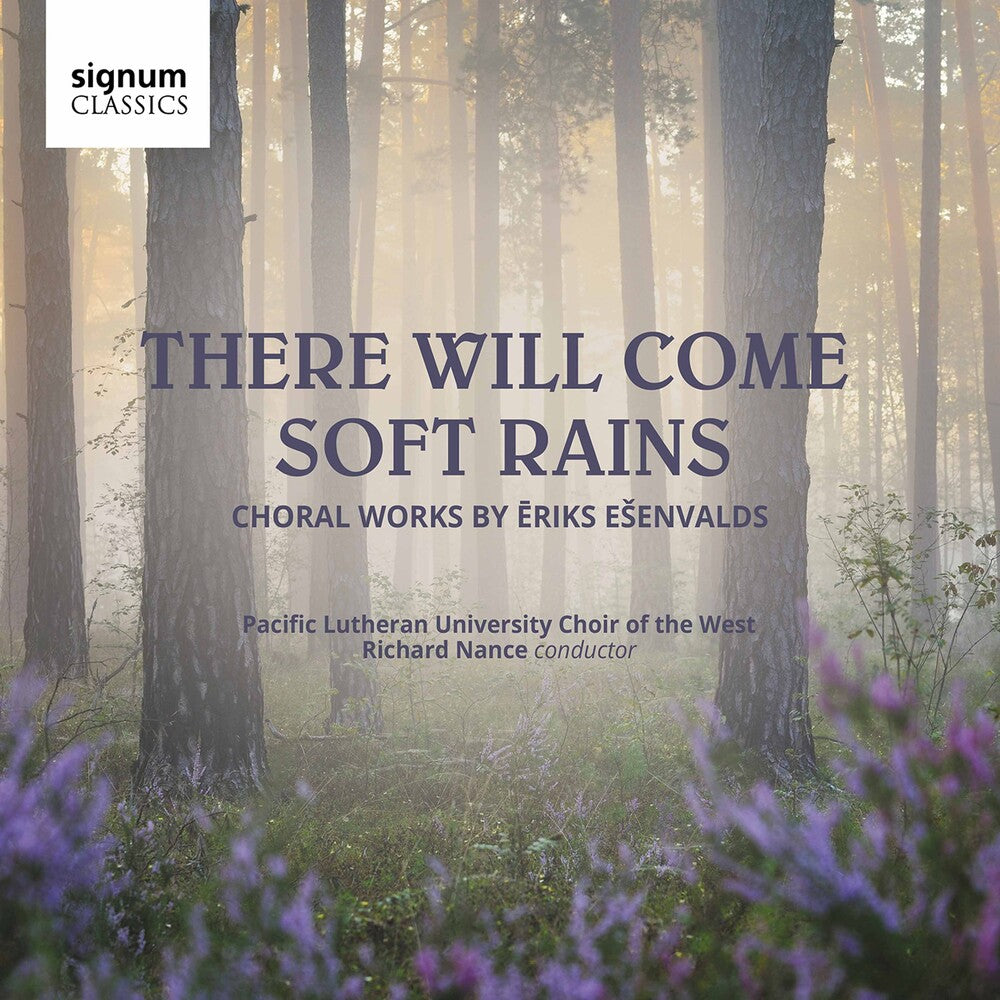 Esenvalds / Nance - There Will Come Soft Rains [CD]