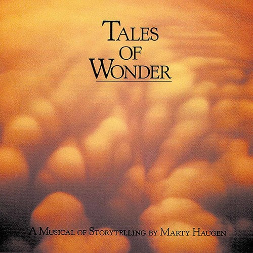 Marty Haugen - Tales of Wonder: A Musical Storytelling [CD]