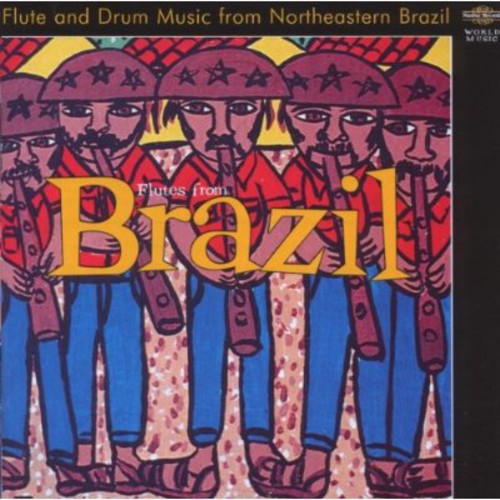 Joao Do Pife - Flutes from Brazil [CD]