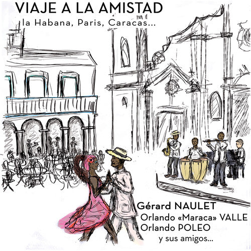 Fajardo / Naulet / Acao - Viaje a la Amistad [CD]