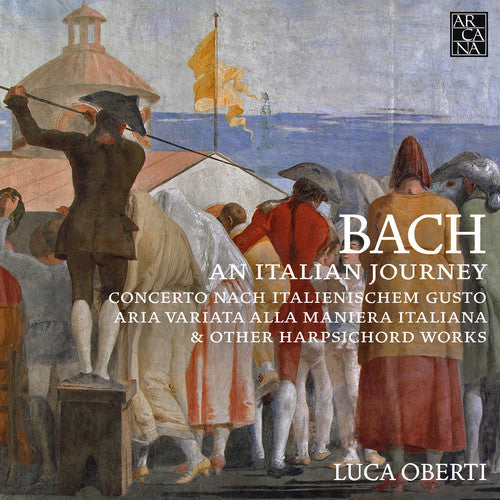 J Bach S / Oberti - An Italian Journey [CD]