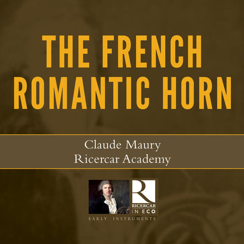 Rossini / Maury / Hallynck - French Romantic Horn [CD]