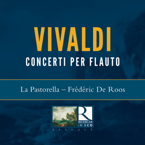Vivaldi / La Pastorella / Roos - Concerto Per Flauto X [CD]