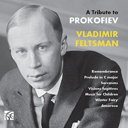 Prokofiev / Feltsman - Tribute to Prokofiev [CD]