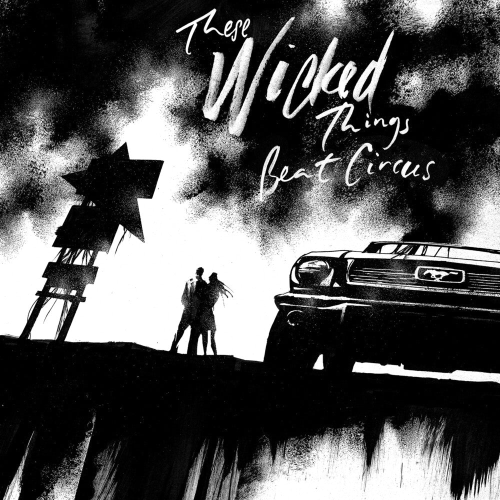 Beat Circus - These Wicked Things [LP] Vinyl Record